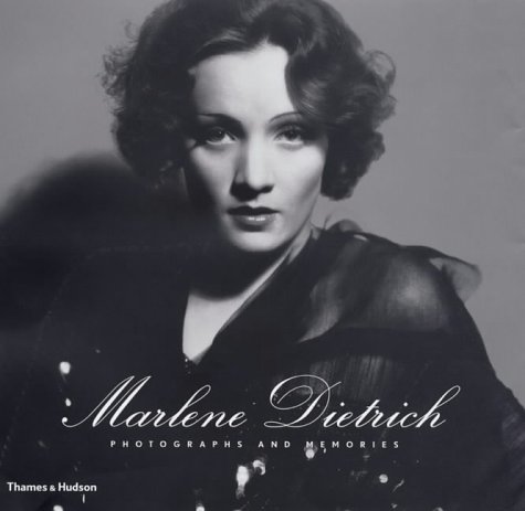 Couverture du livre: Marlene Dietrich - Photographs and Memories