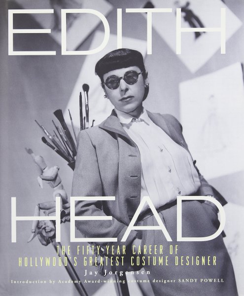 Couverture du livre: Edith Head - The Fifty-Year Career of Hollywood's Greatest Costume Designer