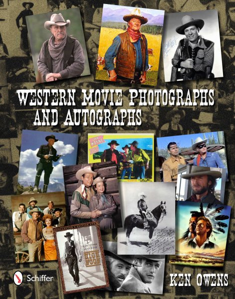 Couverture du livre: Western Movie Photographs and Autographs - Collector's Price Guide