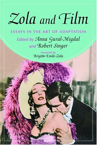 Couverture du livre: Zola and Film - Essays in the Art of Adaptation