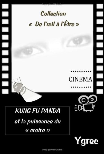 Couverture du livre: Kung Fu Panda et la puissance du 'croire'