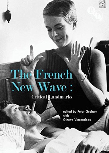 Couverture du livre: The French New Wave - Critical Landmarks