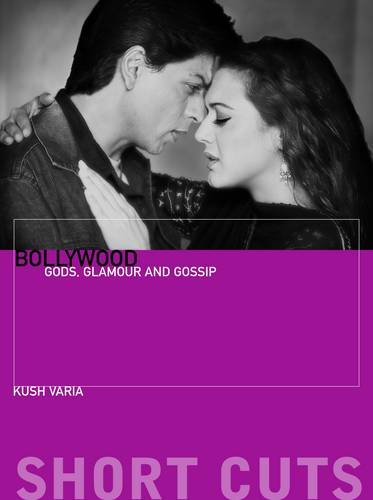Couverture du livre: Bollywood - Gods, Glamour, and Gossip