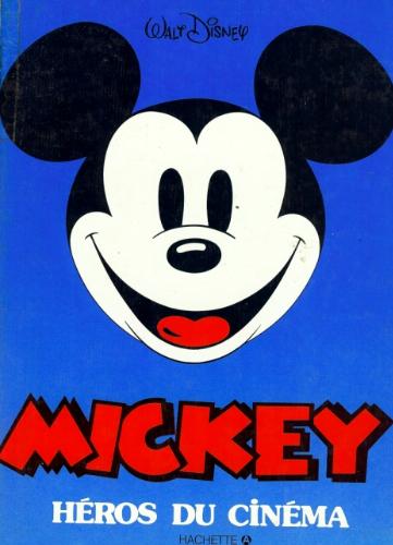 Couverture du livre: Mickey, héros du cinéma