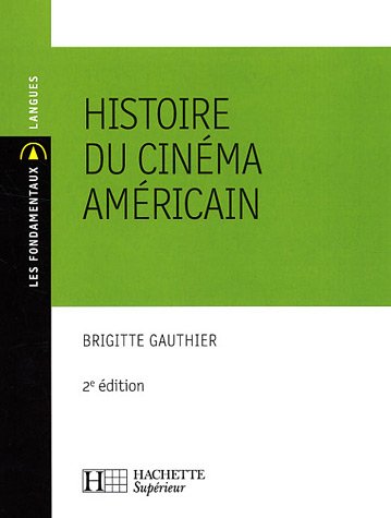 Couverture du livre: Histoire du cinéma américain