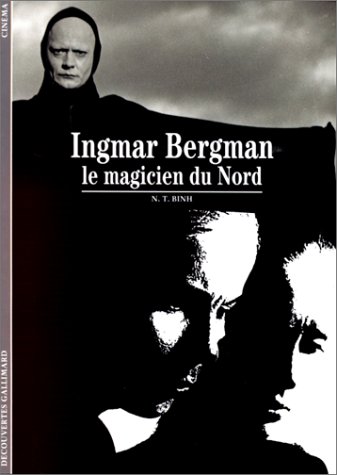 Couverture du livre: Ingmar Bergman - Le magicien du nord