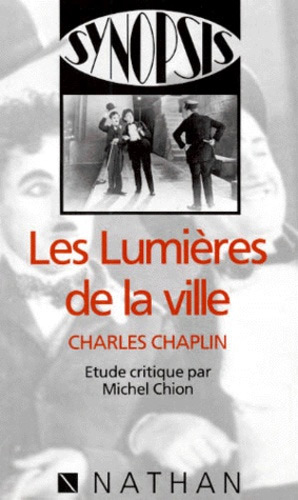 Couverture du livre: Les Lumières de la ville de Charles Chaplin - Etude critique