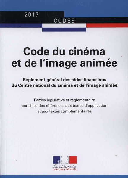Couverture du livre: Code du cinéma et de l'image animée 2017