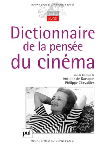 Couverture du livre: Dictionnaire de la pensée du cinéma