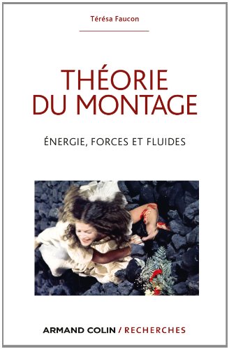 Couverture du livre: Théorie du montage - Énergie, forces et fluides
