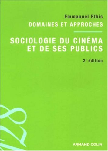 Couverture du livre: Sociologie du cinéma et de ses publics