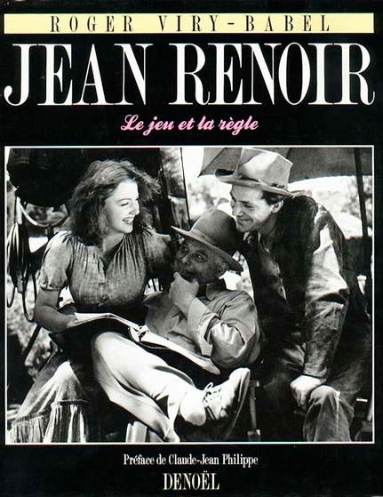 Couverture du livre: Jean Renoir - Le jeu et la règle