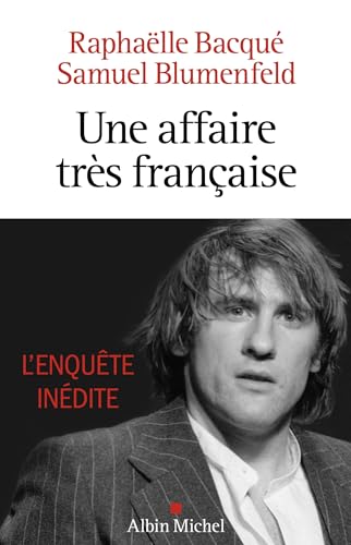 Couverture du livre: Une affaire très française - l'enquête inédite