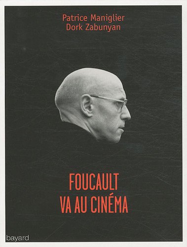 Couverture du livre: Foucault va au cinéma