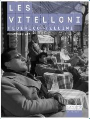 Couverture du livre: Les Vitelloni de Federico Fellini
