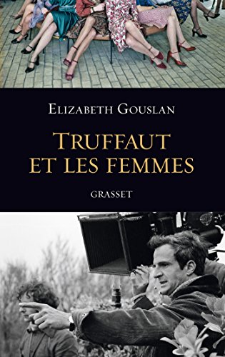 Couverture du livre: Truffaut et les femmes