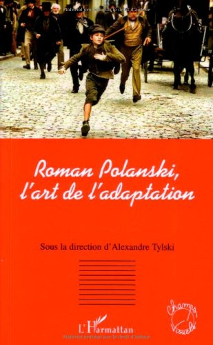 Couverture du livre: Roman Polanski, l'art de l'adaptation