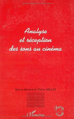 Couverture du livre: Analyse et réception des sons au cinéma