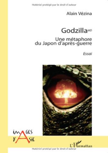 Couverture du livre: Godzilla - Une métaphore du Japon d'après-guerre