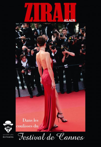 Couverture du livre: Dans les coulisses du Festival de Cannes