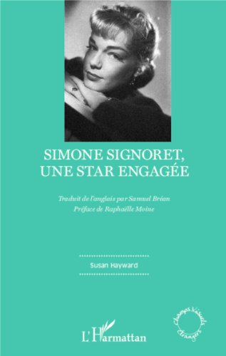 Couverture du livre: Simone Signoret, une star engagée