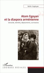 Couverture du livre: Atom Egoyan et la diaspora arménienne