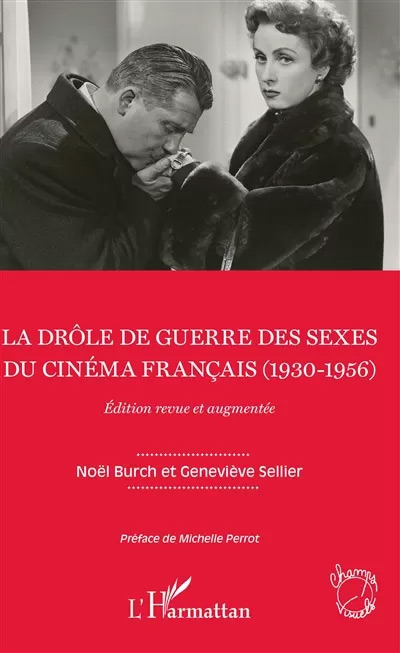 Couverture du livre: La Drôle de guerre des sexes du cinéma français (1930-1956)