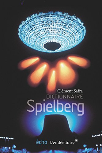 Couverture du livre: Dictionnaire Spielberg