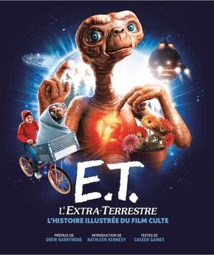 Couverture du livre: E.T. L'Extra-terrestre - l'histoire illustrée du film culte