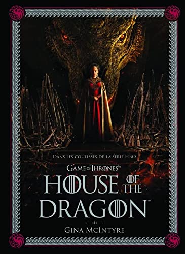 Couverture du livre: Dans les coulisses de House of the Dragon