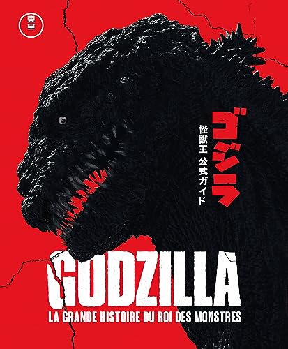 Couverture du livre: Godzilla - la grande histoire du roi des monstres