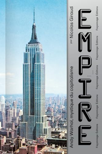 Couverture du livre: Empire - Andy Warhol et le business de la transcendance