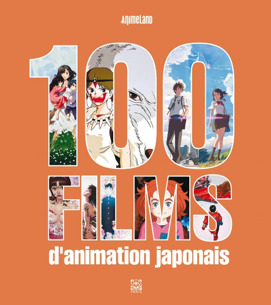 Couverture du livre: 100 films d'animation japonais