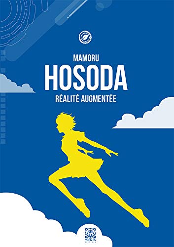 Couverture du livre: Mamoru Hosoda - Réalité augmentée