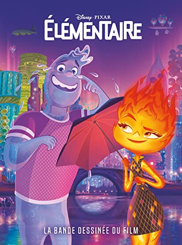 Couverture du livre: Élémentaire - La bande dessinée du film Disney Pixar