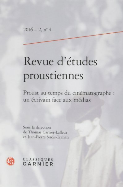 Couverture du livre: Proust au temps du cinématographe - Revue d'études proustiennes n°4