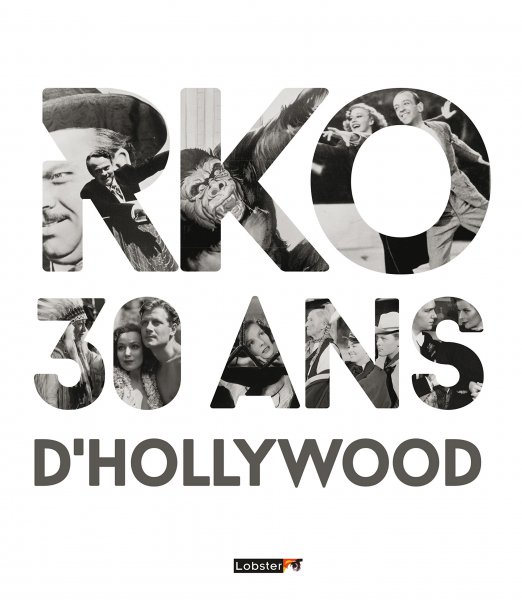 Couverture du livre: RKO, 30 ans d'Hollywood