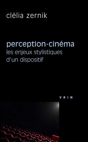 Couverture du livre: Perception-cinéma - Les enjeux stylistiques d'un dispositif
