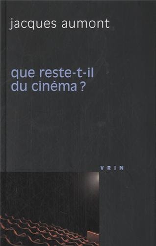 Couverture du livre: Que reste-t-il du cinéma?