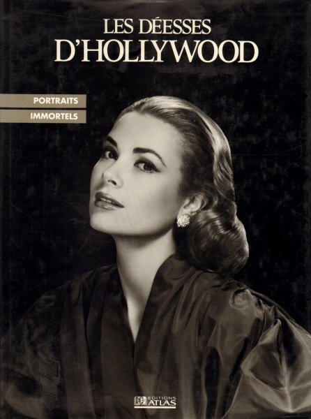Couverture du livre: Les Déesses d'Hollywood - portraits immortels