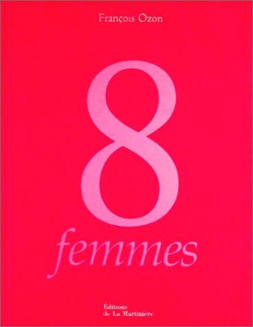 Couverture du livre: 8 femmes - L'Album