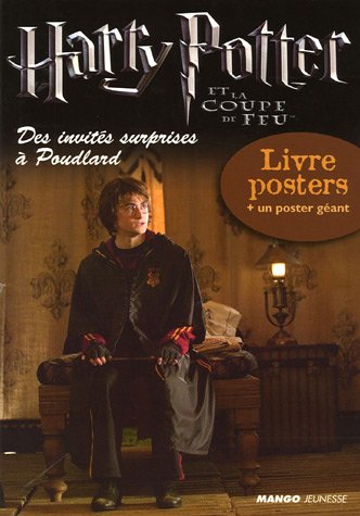 Couverture du livre: Harry Potter et la Coupe de feu - Livre posters