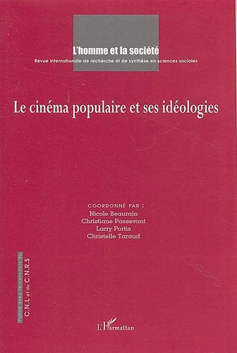 Couverture du livre: Le Cinéma populaire et ses idéologies