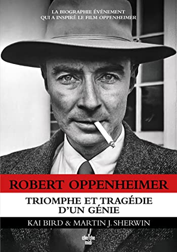 Couverture du livre: Robert Oppenheimer - Triomphe et tragédie d'un génie