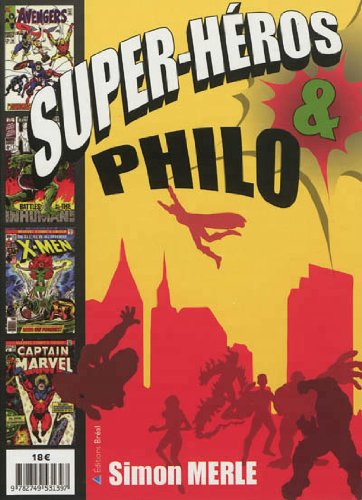 Couverture du livre: Super-Héros et Philo