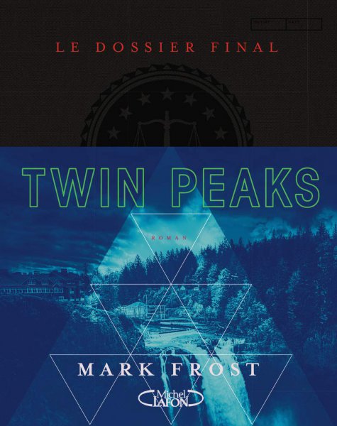 Couverture du livre: Twin Peaks - le dossier final
