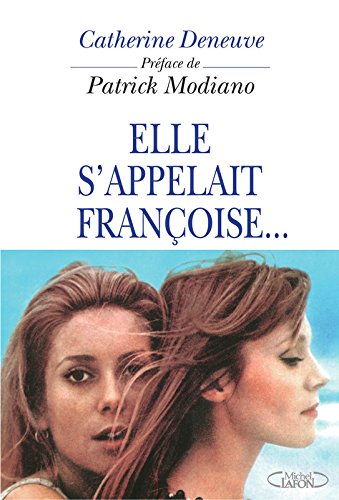 Couverture du livre: Elle s'appelait Françoise...
