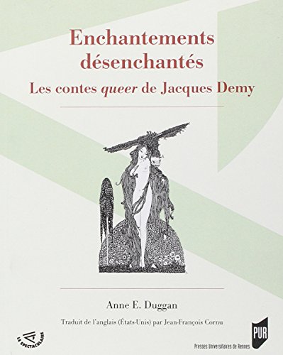 Couverture du livre: Enchantements désenchantés - Les contes queer de Jacques Demy