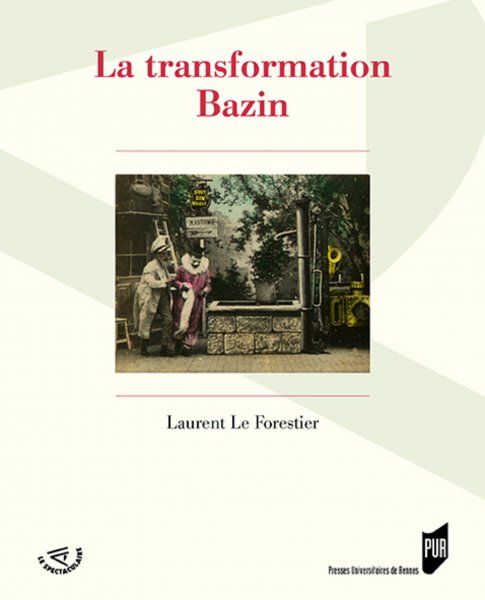 Couverture du livre: La Transformation Bazin