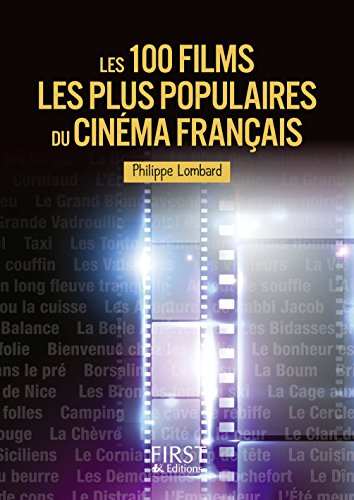 Couverture du livre: Les 100 films les plus populaires du cinéma français